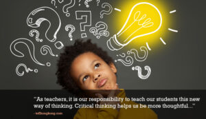 why is critical thinking important for teachers
